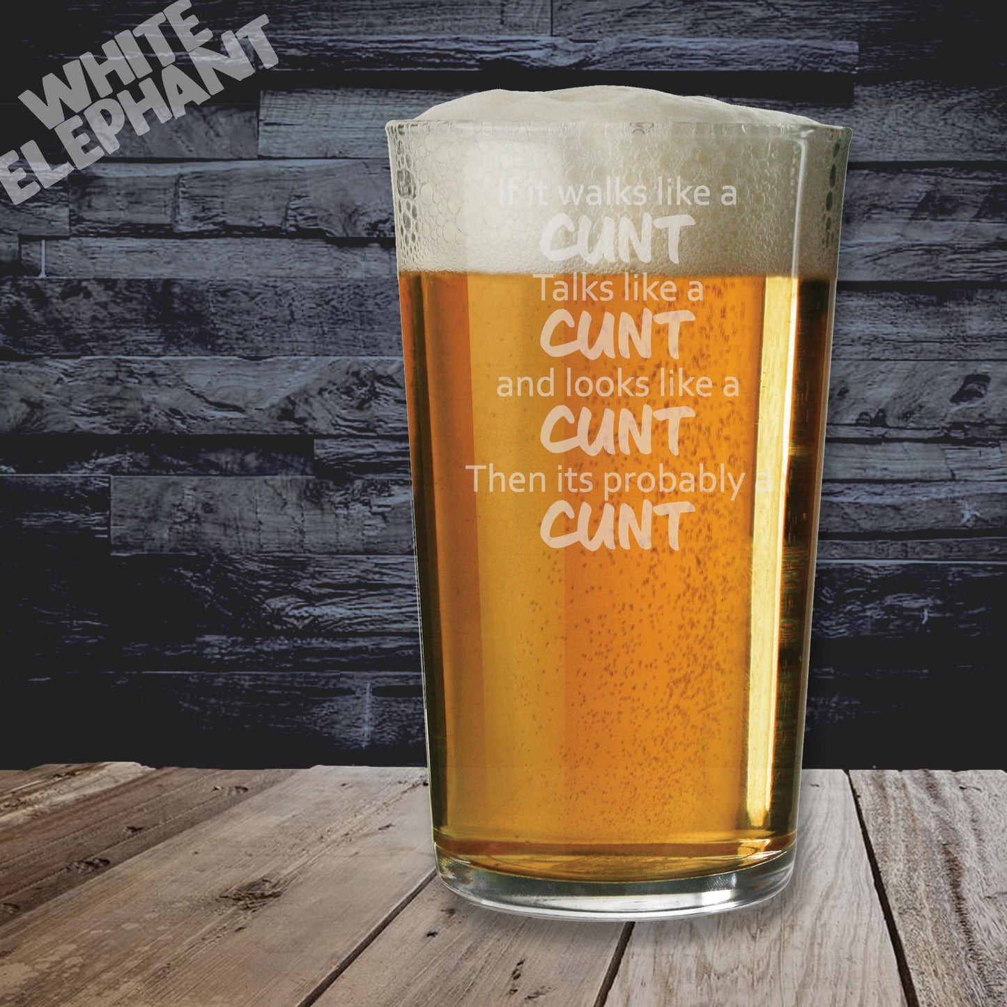If It Walks, Talks & Looks Like A Cunt Glass - Laser Etched Whiskey, Highball, Pint or Tankard